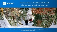 La Red Mundial de Reservas de Montaña de la Biosfera se pone en marcha, con la participación de la Reserva de los Valles de Omaña y Luna